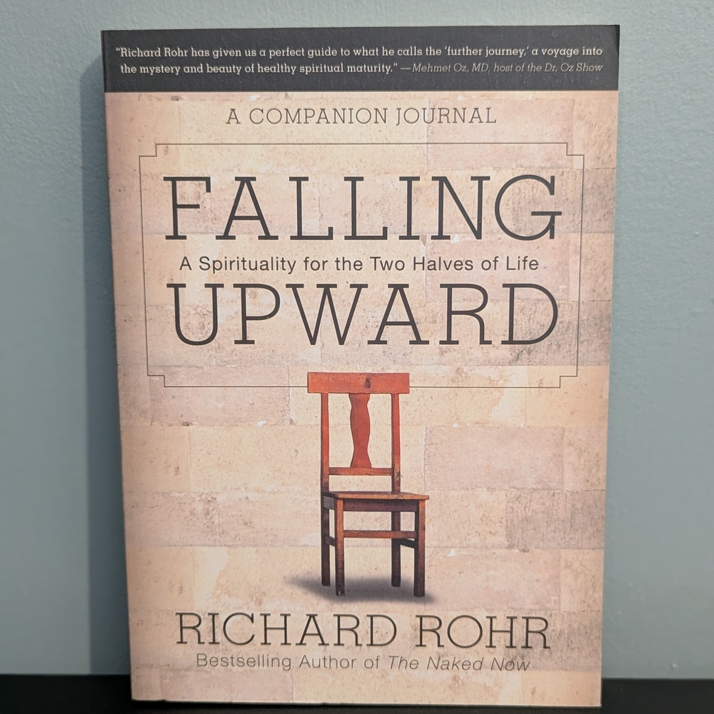 4/$10 📚 Falling Upward A Companion Journal‎ By Richard Rohr